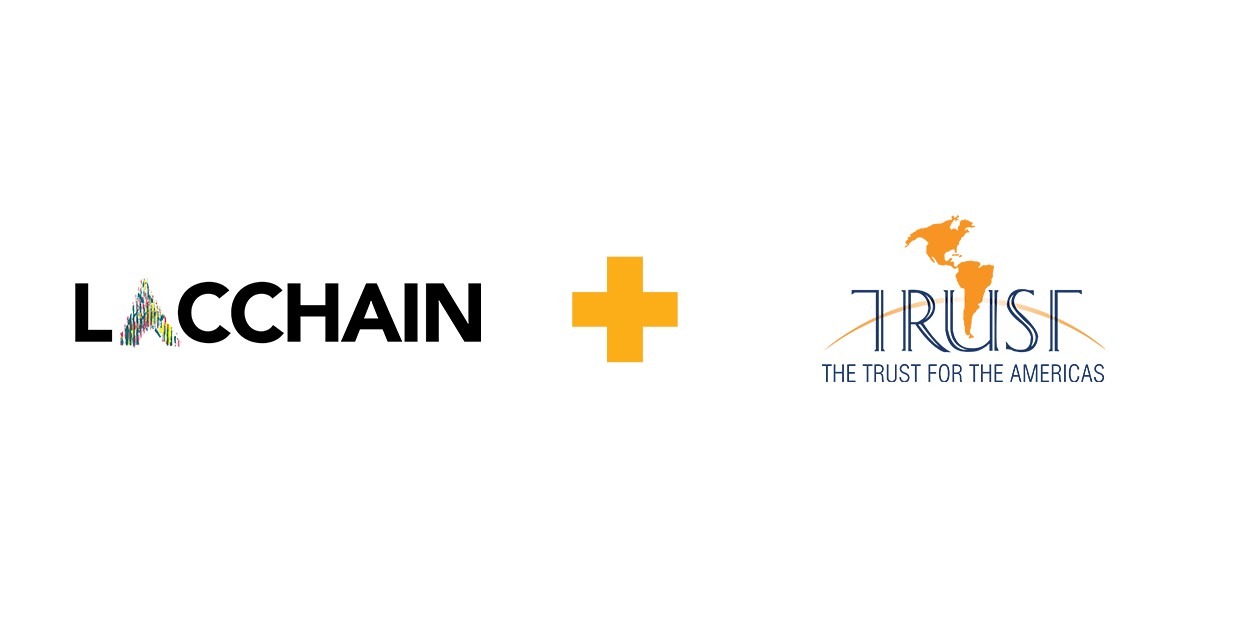 LACChain and The Trust for the Americas
